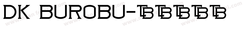 DK Burobu字体转换